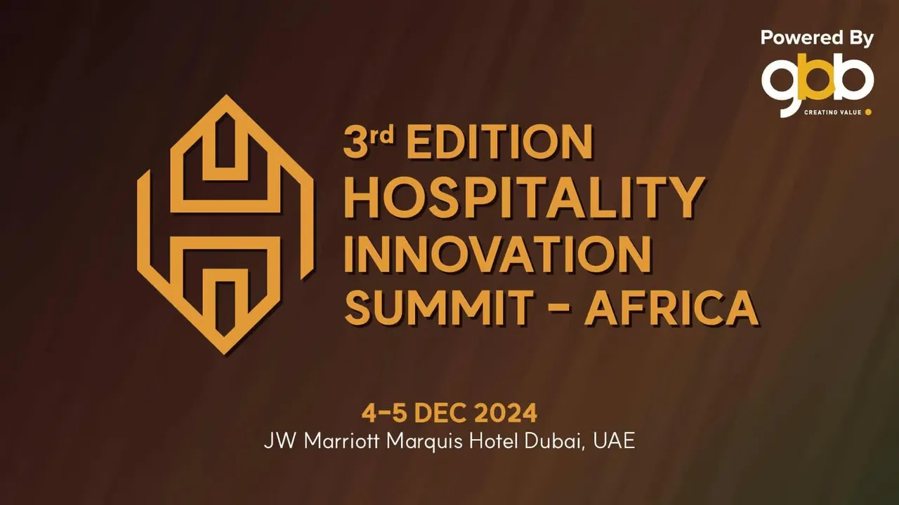GBB Venture Launches 3rd Hospitality Innovation Summit Africa in Dubai